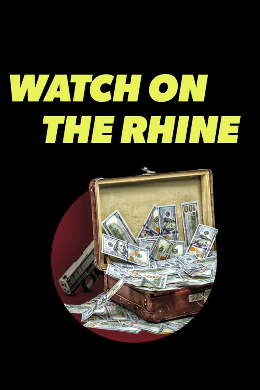 Постер Watch on the Rhine
